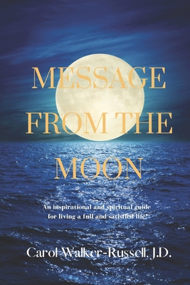 Message from the Moon 0578771403 Book Cover