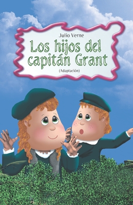 Los hijos del capitán Grant [Spanish] 9706437703 Book Cover