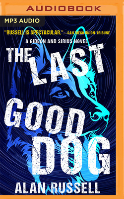 The Last Good Dog 1799744442 Book Cover