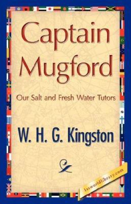 Captain Mugford 1421848678 Book Cover