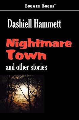 Nightmare Town 1600969712 Book Cover