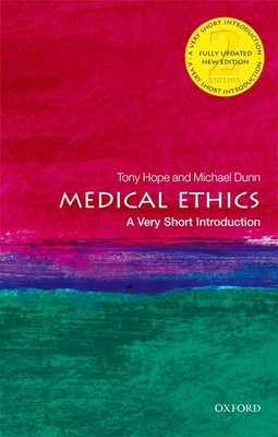 Medical Ethics: A Very Short Introduction 0198815603 Book Cover