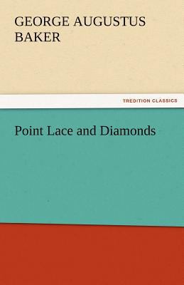 Point Lace and Diamonds 3842481799 Book Cover