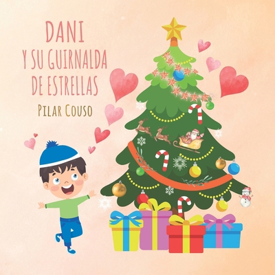 Dani Y Su Guirnalda de Estrellas [Spanish] 8412638476 Book Cover