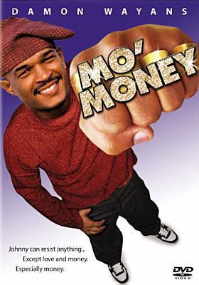 Mo' Money 076788275X Book Cover