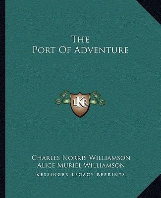 The Port Of Adventure 1162705256 Book Cover