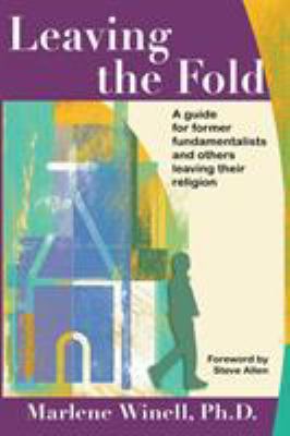 Leaving the Fold: A Guide for Former Fundamenta... 1933993235 Book Cover
