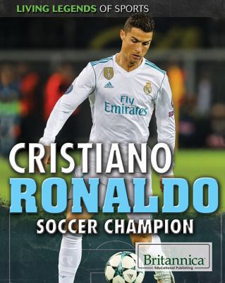 Cristiano Ronaldo: Soccer Champion 1538302179 Book Cover