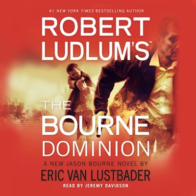 Robert Ludlum's the Bourne Dominion Lib/E 1611136040 Book Cover