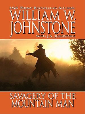 Savagery of the Mountain Man (Thorndike Large P... [Large Print] 141042944X Book Cover
