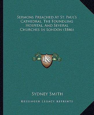 Sermons Preached At St. Paul's Cathedral, The F... 1165810603 Book Cover