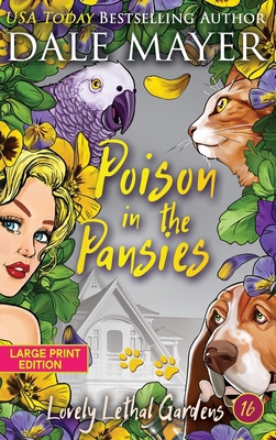 Poison in the Pansies [Large Print] 1778865038 Book Cover