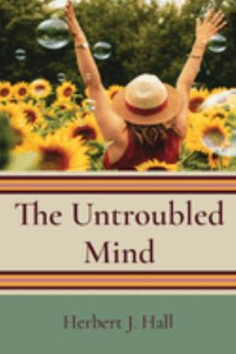 Paperback Untroubled Mind Book