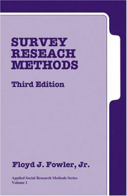 Survey Research Methods, Third Edition (Applied... 0761921915 Book Cover