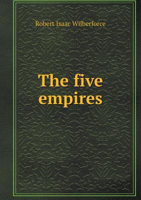 The five empires 551899835X Book Cover