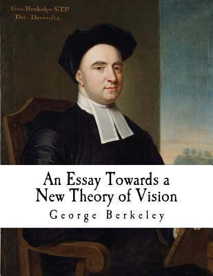 An Essay Towards: A New Theory of Vision 1979804648 Book Cover