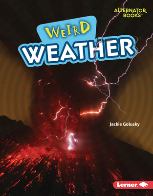 Weird Weather 1728490758 Book Cover