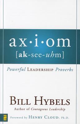 Axiom: Powerful Leadership Proverbs 0310282594 Book Cover