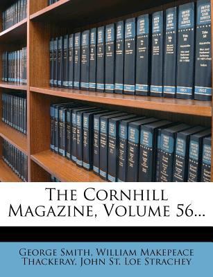 The Cornhill Magazine, Volume 56... 1276503873 Book Cover