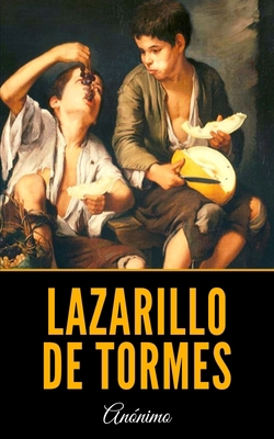 Lazarillo de Tormes [Spanish] 1693988917 Book Cover