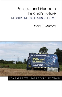 Europe and Northern Ireland's Future: Negotiati... 1788210298 Book Cover