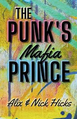 The Punk's Mafia Prince B0GVGY3KY8 Book Cover