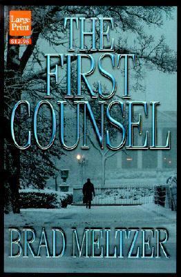 The First Counsel [Large Print] 1568951876 Book Cover