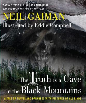 The Truth Is a Cave in the Black Mountains 1472221079 Book Cover