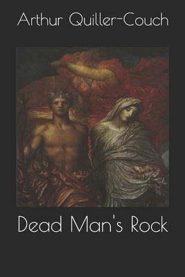 Dead Man's Rock 1694736016 Book Cover