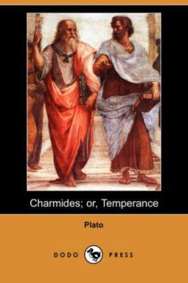 Charmides; Or, Temperance (Dodo Press) 1406541516 Book Cover