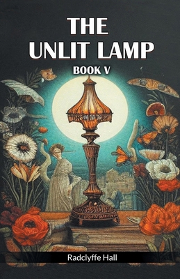 The Unlit Lamp Book V 936809845X Book Cover