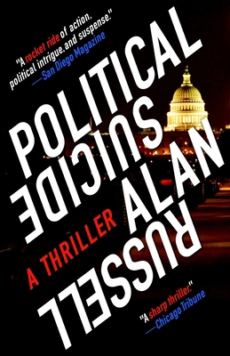 Political Suicide: A Thriller 1732428360 Book Cover