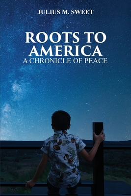 Roots To America 1088057357 Book Cover