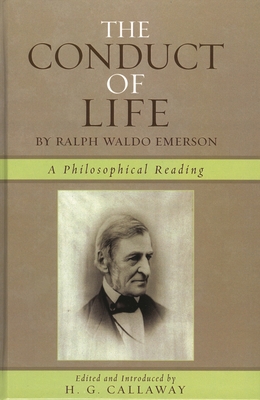 The Conduct of Life: By Ralph Waldo Emerson 0761834109 Book Cover