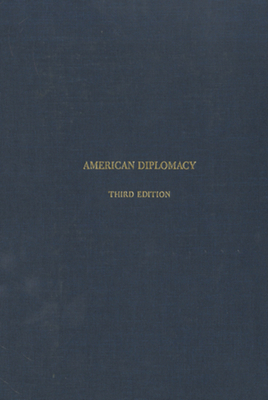 American Diplomacy: A History 0393093093 Book Cover