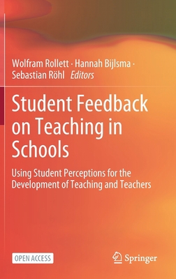 Student Feedback on Teaching in Schools: Using ... 303075149X Book Cover