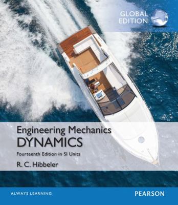 Engineering Mechanics: Dynamics, Si Edition 1292088729 Book Cover