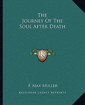 The Journey Of The Soul After Death 1162901896 Book Cover