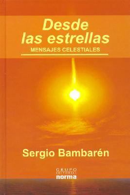 Desde Las Estrellas / From The Stars (Spanish E... [Spanish] 9580477175 Book Cover