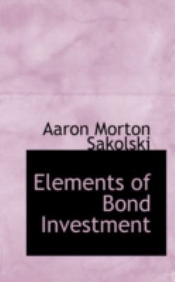 Elements of Bond Investment 110306861X Book Cover