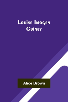 Louise Imogen Guiney 9357382267 Book Cover