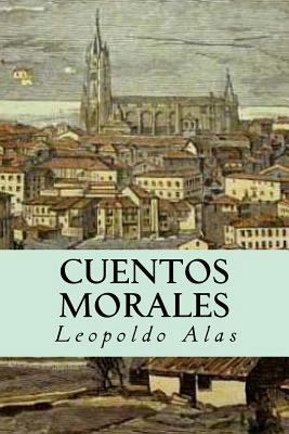 Cuentos Morales [Spanish] 1539192512 Book Cover