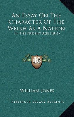 An Essay On The Character Of The Welsh As A Nat... 1165308223 Book Cover