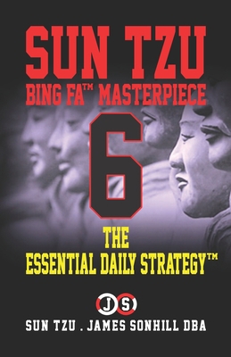 THE ESSENTIAL DAILY STRATEGY™ (SUN TZU BING FA™...            Book Cover