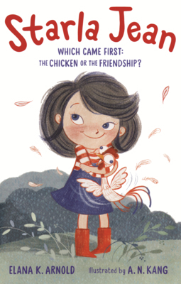 Starla Jean: Which Came First: The Chicken or t... B0GMZ2RXZ7 Book Cover