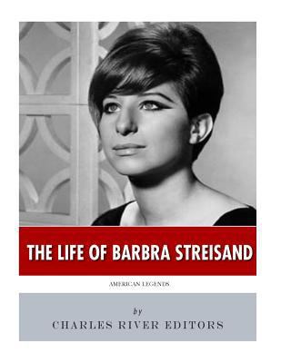 American Legends: The Life of Barbra Streisand 1986133370 Book Cover