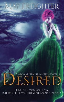 Desired: An Urban Fantasy Novella 109326411X Book Cover