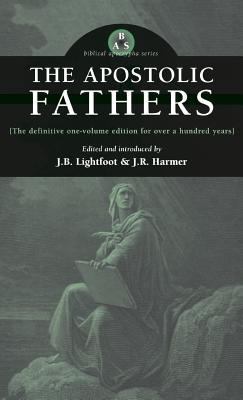 Apostolic Fathers 1947826255 Book Cover