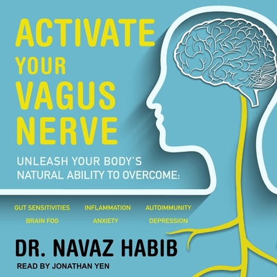 Activate Your Vagus Nerve: Unleash Your Body's ... B08Z9VZT4H Book Cover