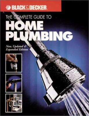 The Complete Guide to Home Plumbing 0865734283 Book Cover